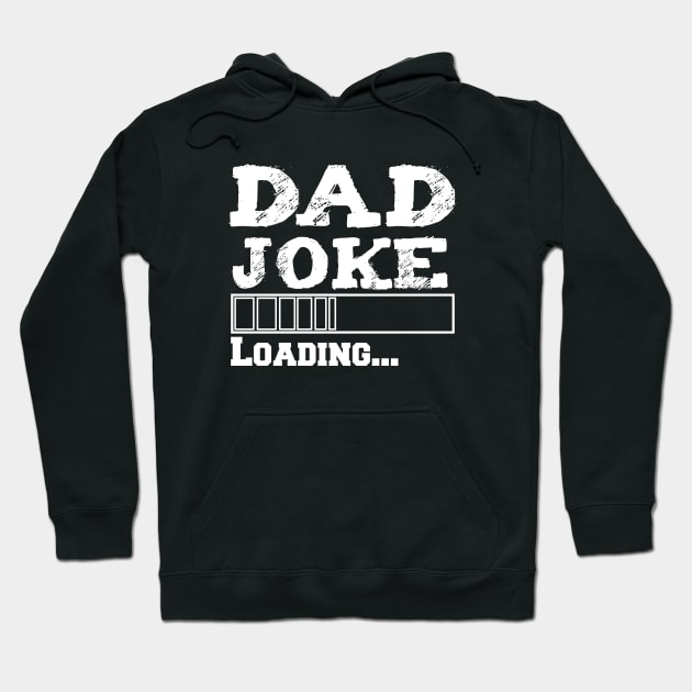 Dad Joke Loading Hoodie by farroukbouhali